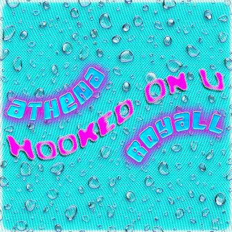 Hooked On U by Pixie Athena