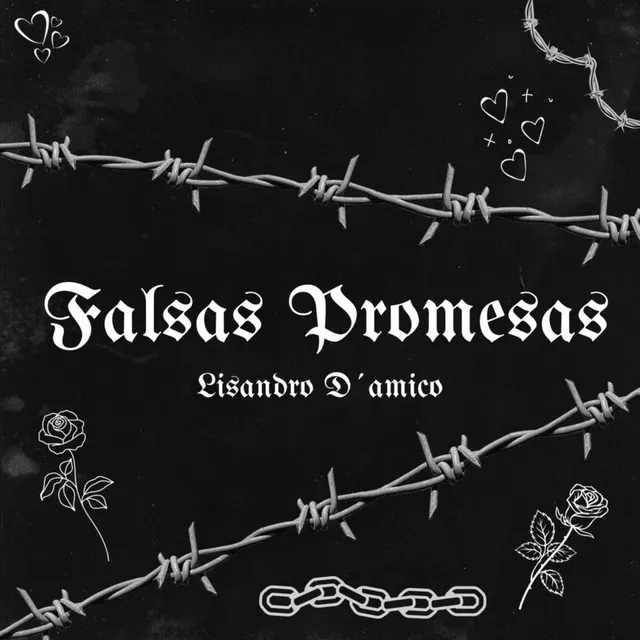 Falsas Promesas - 2023 Remastered