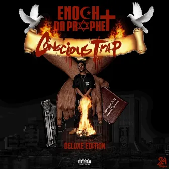 Conscious Trap (Deluxe Edition) by Enoch Da Prophet