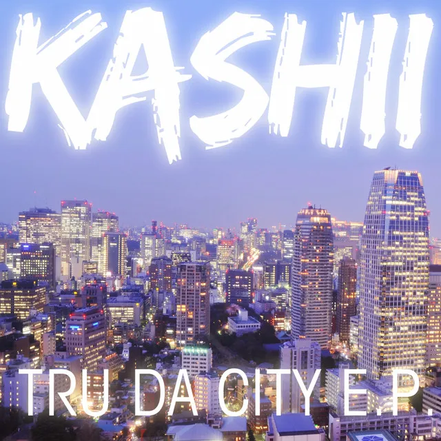 Tru Da City EP