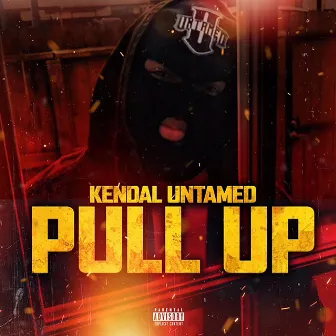 Pull Up by Kendal Untamed