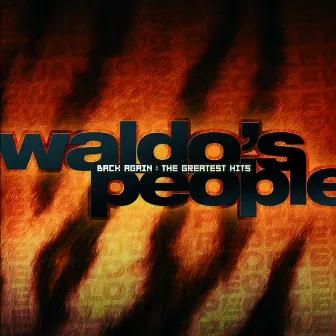 Back Again: The Greatest Hits by Waldo's People