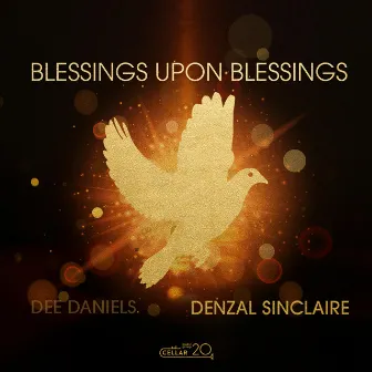 Blessings Upon Blessings by Dee Daniels