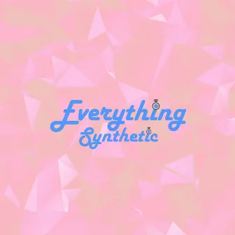 Everything by Synthetic