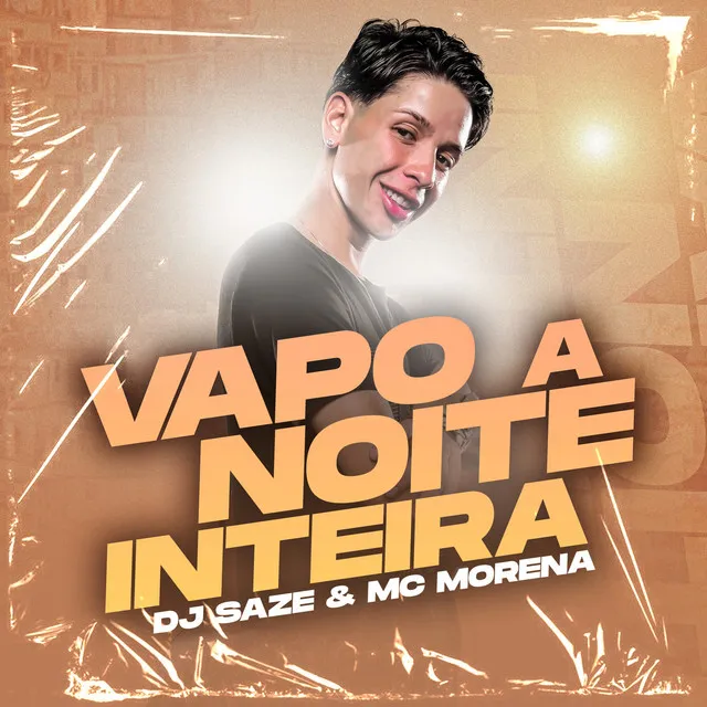 VAPO A NOITE INTEIRA