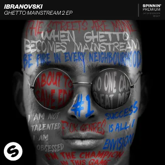 Ghetto Mainstream 2 EP by IBRA