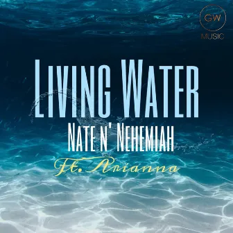 Living Water by God Will Music