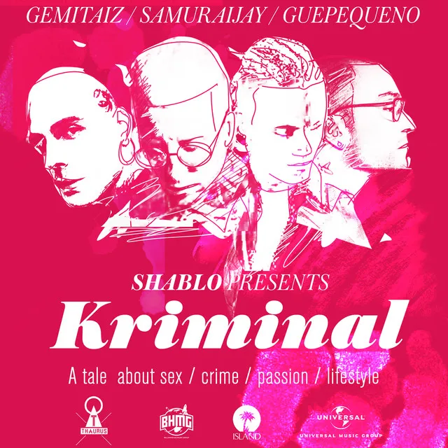 KRIMINAL (feat. Guè, Gemitaiz & Samurai Jay)