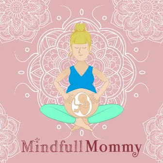 Yoga Asana by Yoga Music Mindful Mommy