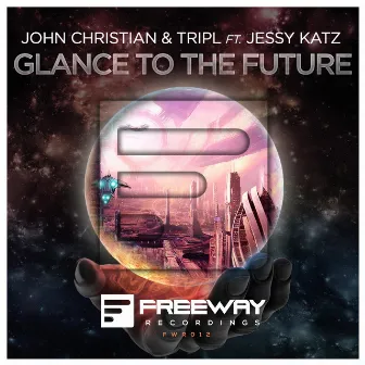 Glance To The Future (Original Mix) by John Christian