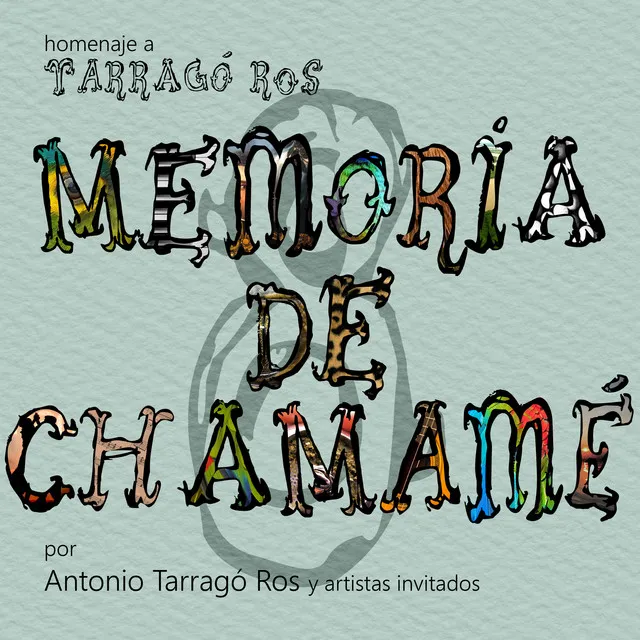 Memoria de chamame / Tarragó Ros Vol.8 (Coleccion)