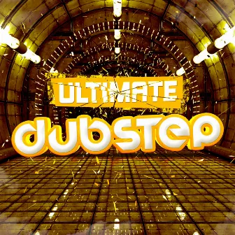 Ultimate Dubstep by Dubstep Kings