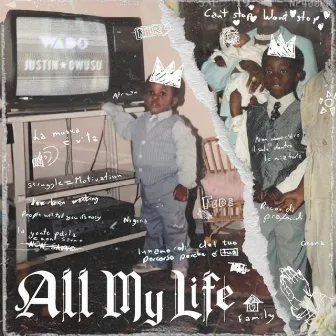 All My Life (feat. Justinowusu) by WADO