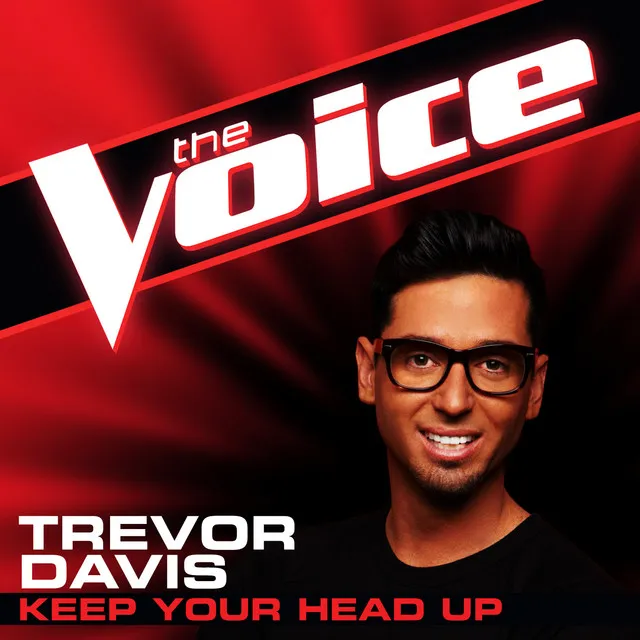 Keep Your Head Up (The Voice Performance)