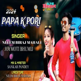 Papa K Pori 2024 by Joymoti Bhumij