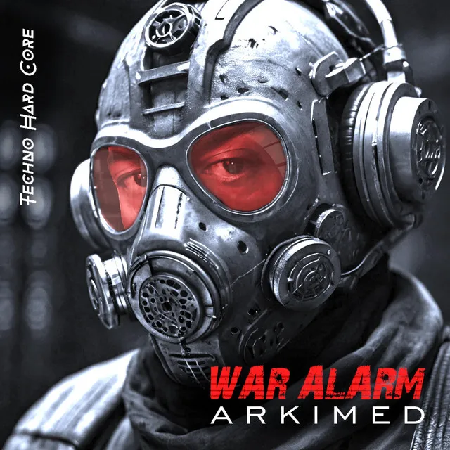 War Alarm - Hard Core Version