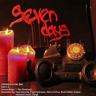 Seven Days (The Remixes) by Boris S.