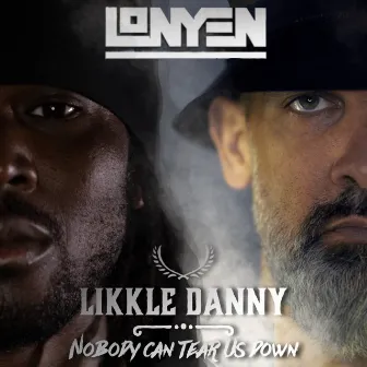 Nobody Can Tear Us Down by Lonyen