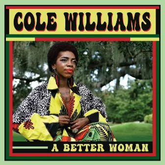 A Better Woman (The Instrumentals) by Cole Williams