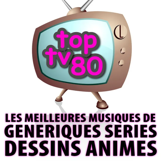 Les Meilleures Musiques De Génériques De Séries Et De Dessins Animés