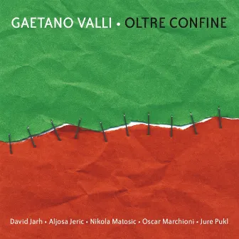 Oltre confine by Gaetano Valli