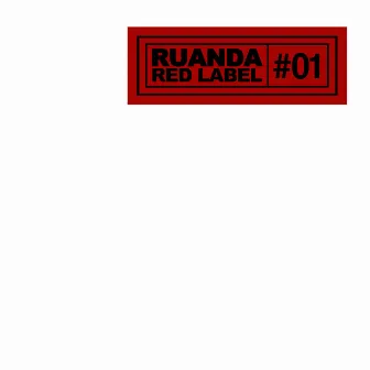 Ruanda Red Label #01 by Elphomega