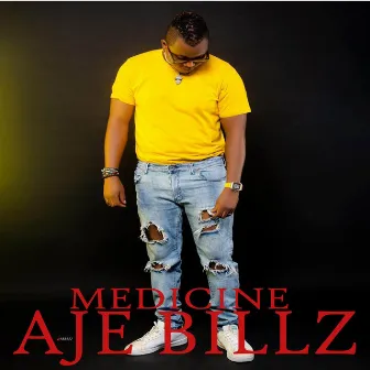 Medicine (Remastered) by Aje Billz