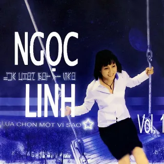 Lựa Chọn Một Vì Sao by Ngọc Linh