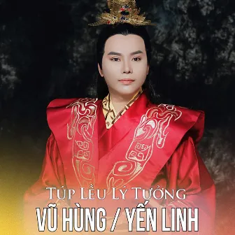 Túp Lều Lý Tưởng by Vũ Hùng