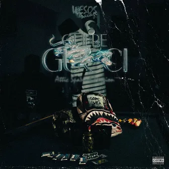 Quiere Gucci (Attic) [Spanish Version] by Wesos El Savage