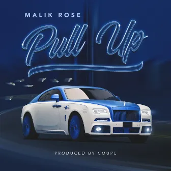 Pull Up by Malik Rose