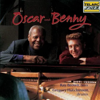 Oscar And Benny by Benny Green