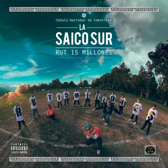 Rut 15 Millones by La Saicosur