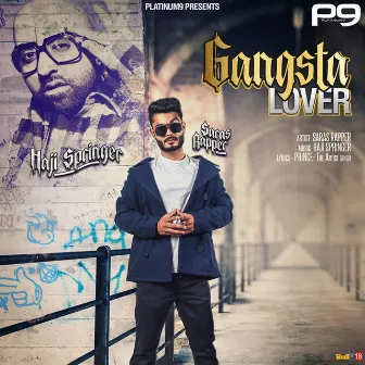 Gangsta Lover by Saras Rapper