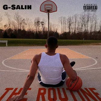 The Routine by G-SALIH