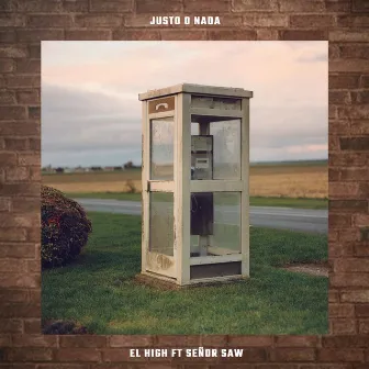 Justo o Nada by El High