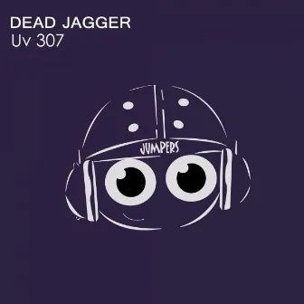 Uv 307 by Dead Jagger