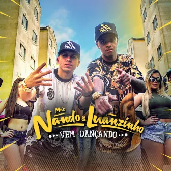 Vem Dançando by MC Nando