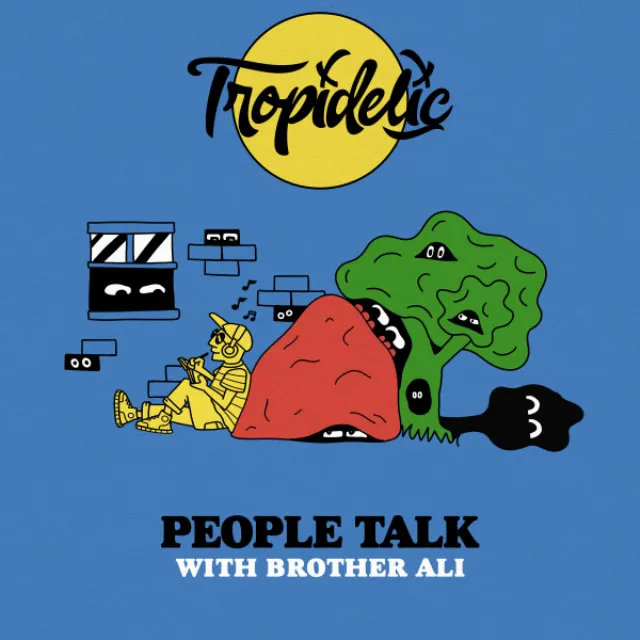 People Talk (with Brother Ali)