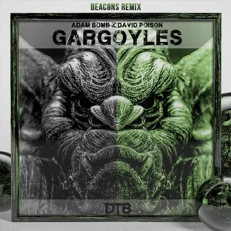 Gargoyles (BEACØNS Remix) by Adam Bomb