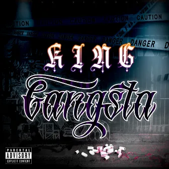 King Gangsta by Kingsley Gang