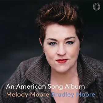 An American Song Album by Bradley Moore