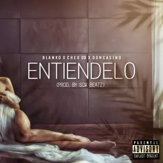 Entiendelo by Blanko 