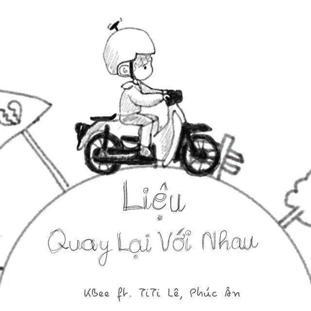 Liệu Quay Lại Với Nhau