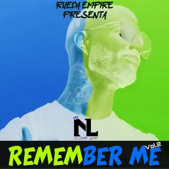 Remember Me vol.2 by Nahuel Lion