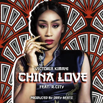 China Love by Victoria Kimani