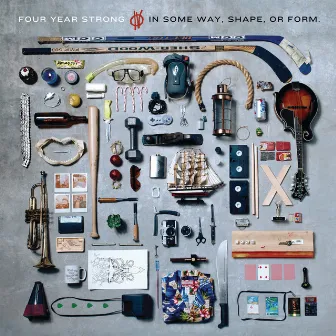 In Some Way, Shape, Or Form. by Four Year Strong