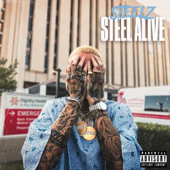 Steel Alive by Steelz