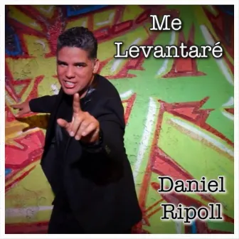 Me Levantaré (feat. Dani Sarmiento) by Daniel Ripoll