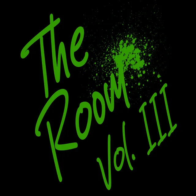 The Room, Vol. 3